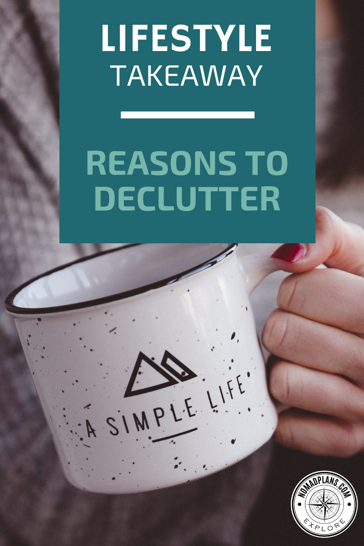 Reasons to Declutter
