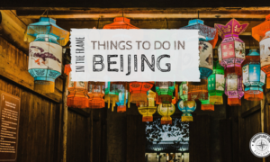 Top Things To do In Beijing