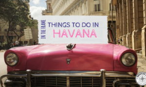 Top things to do in Havana