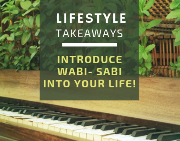 Introduce Wabi-Sabi Into Your Life